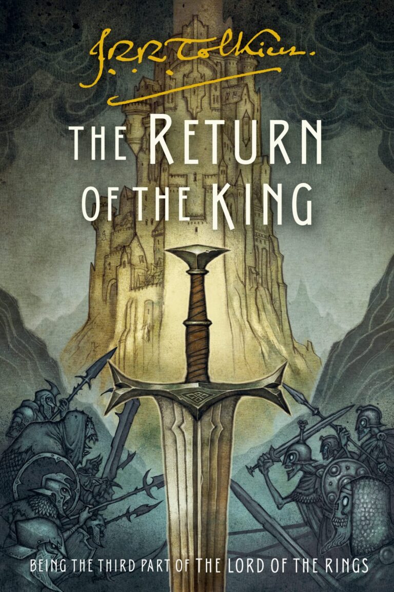 The Return of the King: The End of the World of the Epic by Tolkien